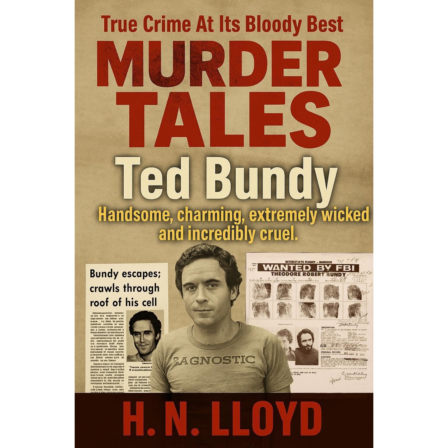 Murder Tales: Ted Bundy