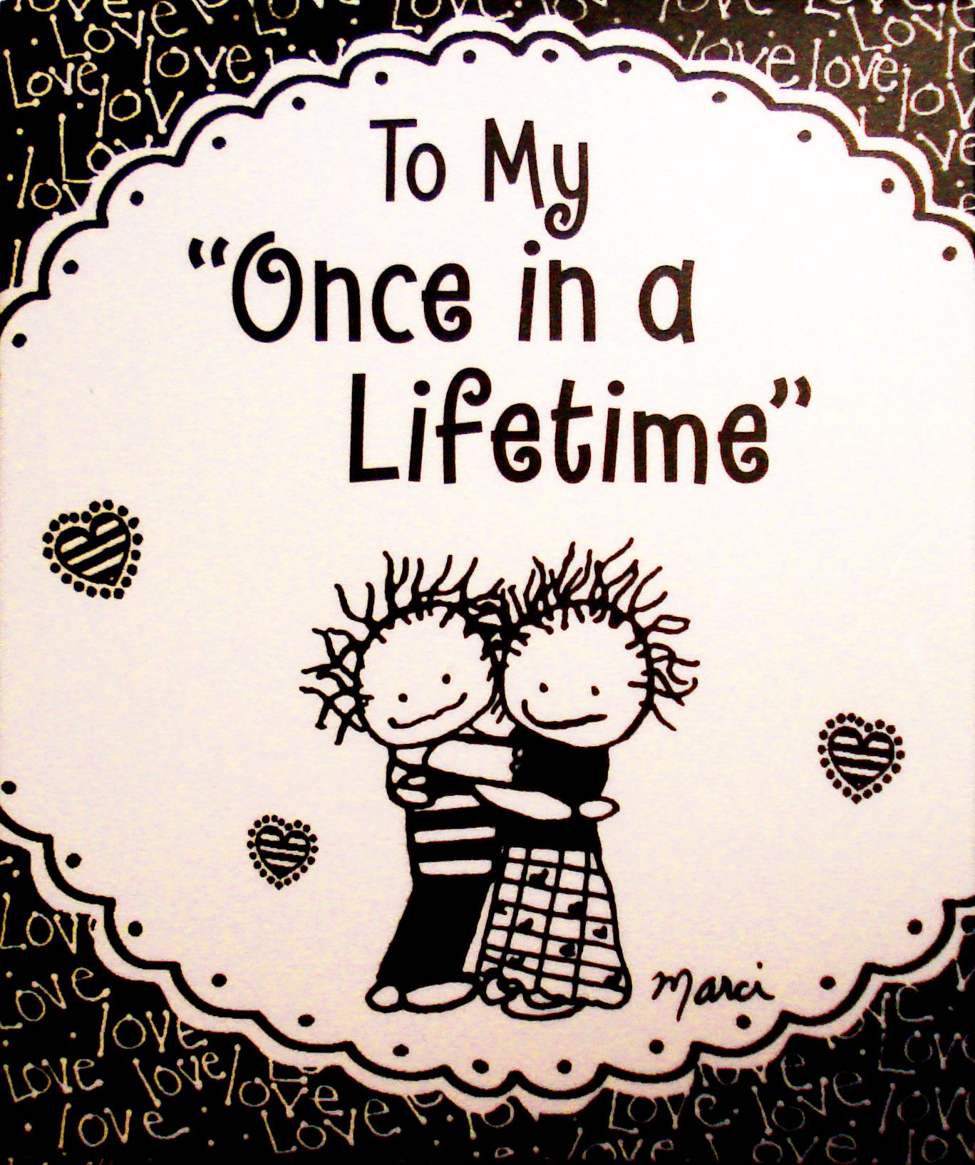 Blue Mountain Arts Little Keepsake Book, to My Once in a Lifetime by Marci