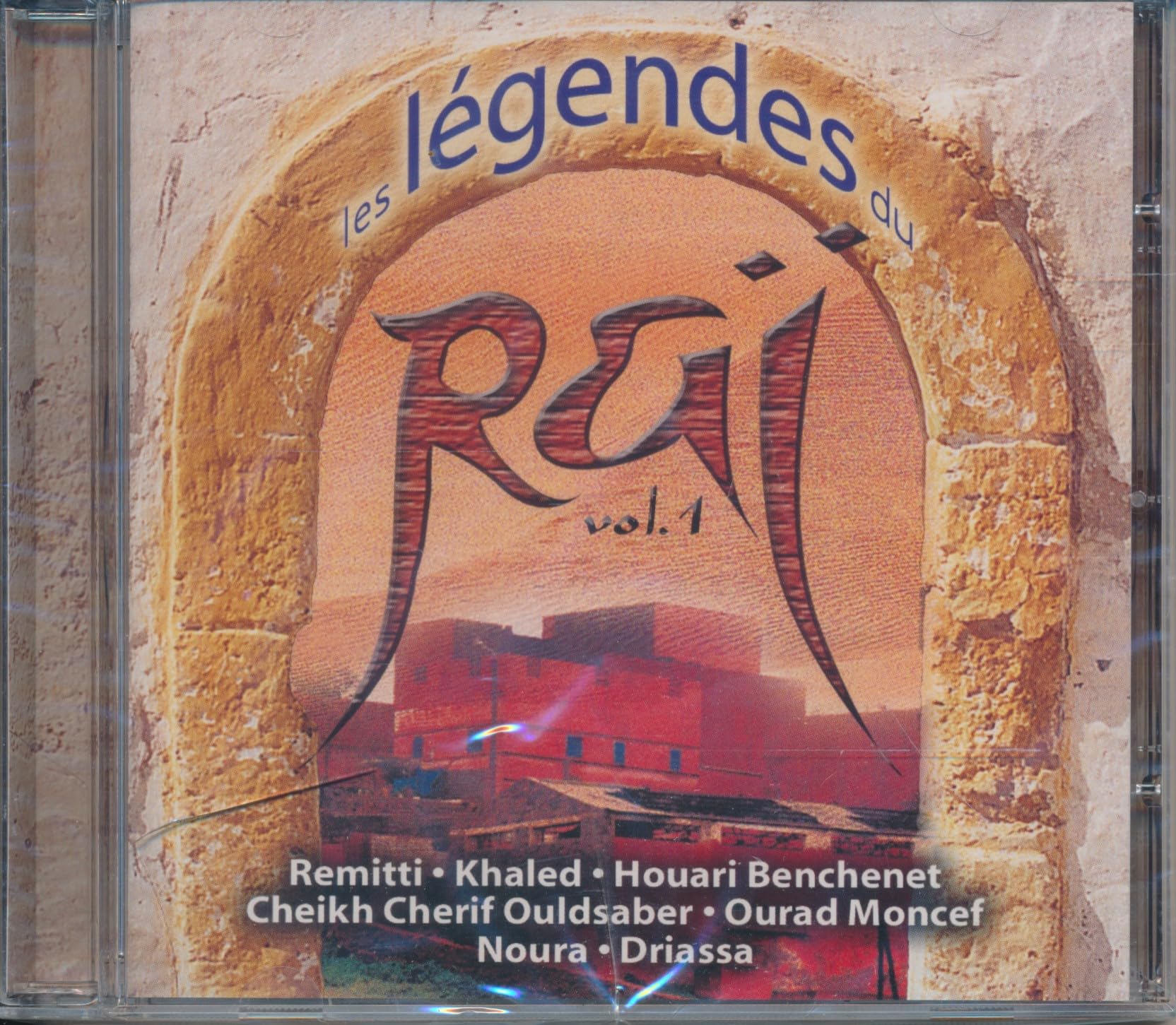 Les Legendes du Rai Vol. 1