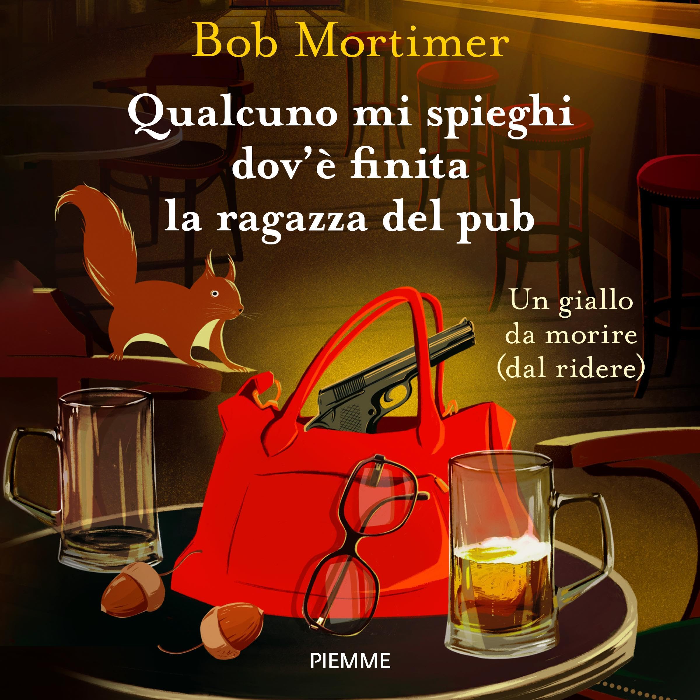 Qualcuno mi spieghi dov'è finita la ragazza del pub - Un giallo da morire