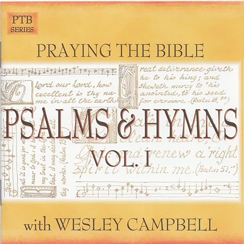 Psalms and Hymns The Psalms in Music by Wesley Campbell on Amazon