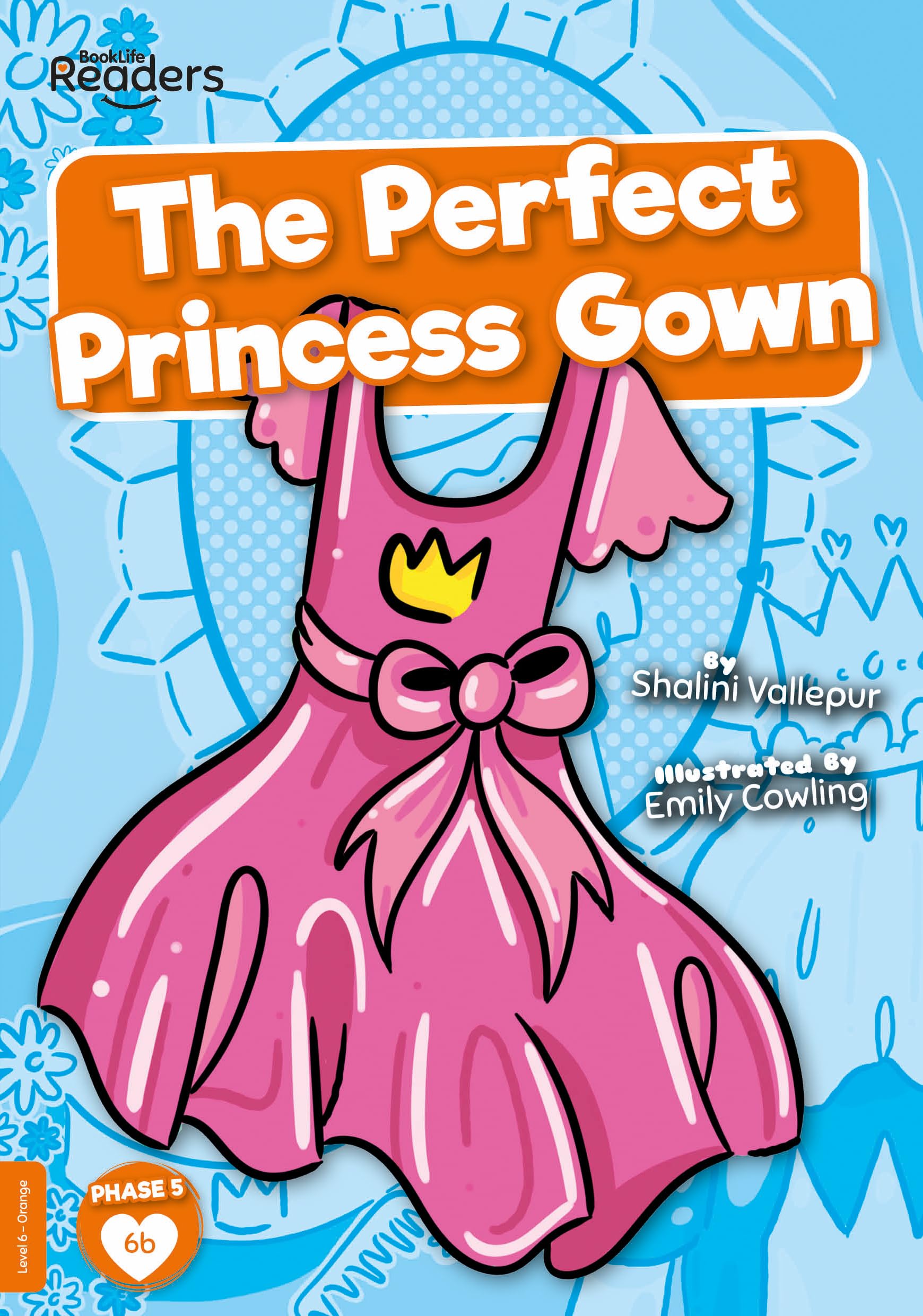The Perfect Princess Gown by Shalini Vallepur (Paperback Book)