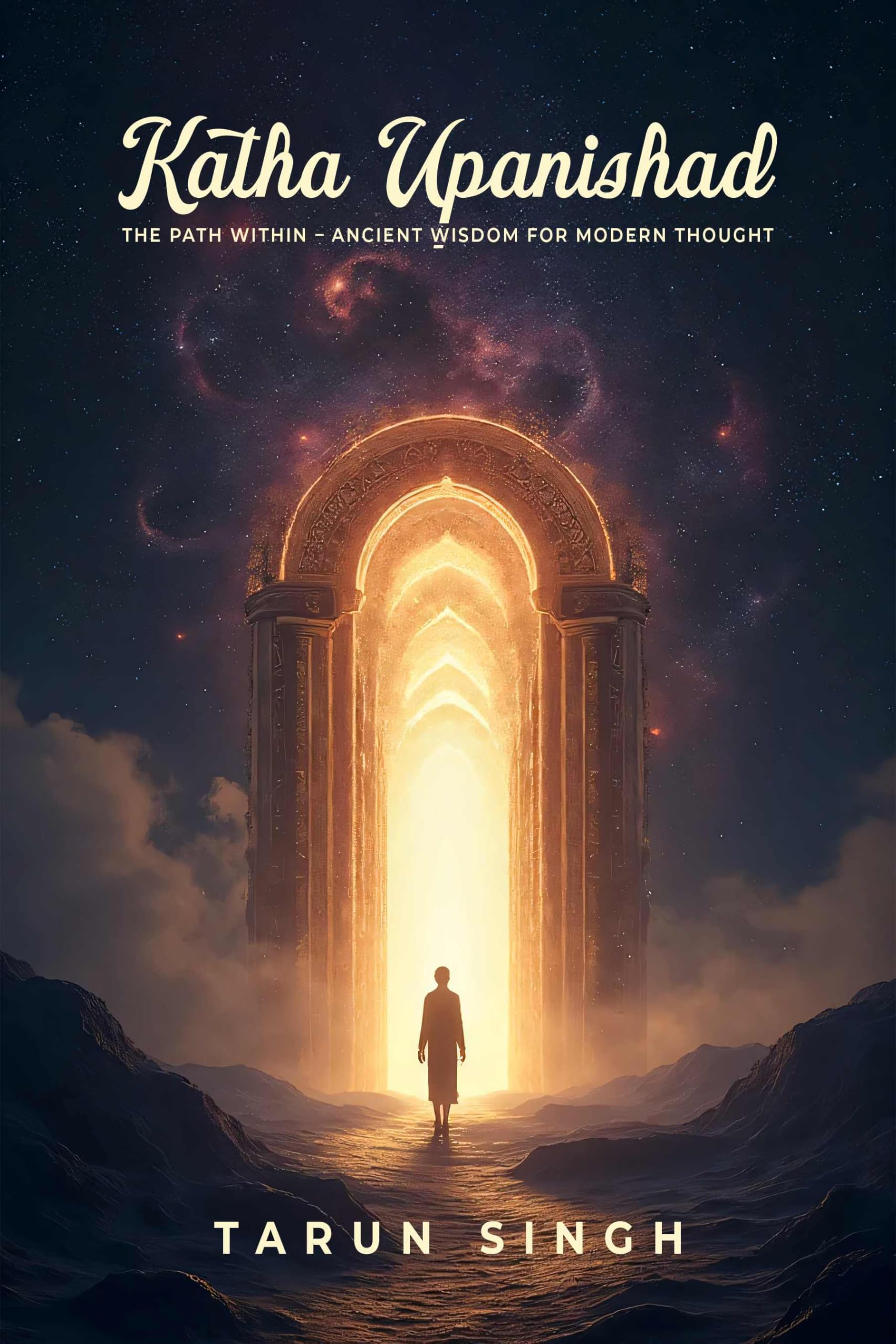 Katha Upanishad: The Path within - Ancient Wisdom for Modern Thought