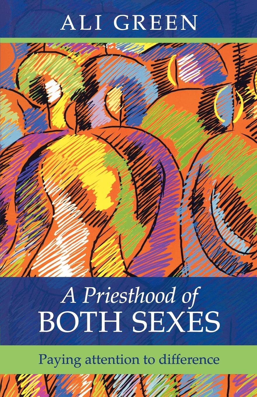 A Priesthood of Both Sexes: Paying Attention to Difference