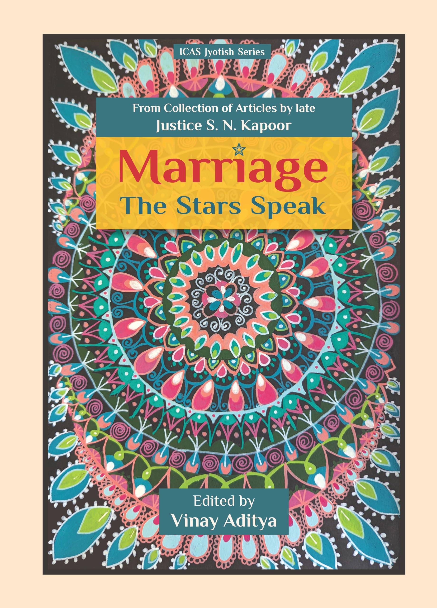 CoE, Indian Council of Astrological SciencesMarriage The Stars Speak