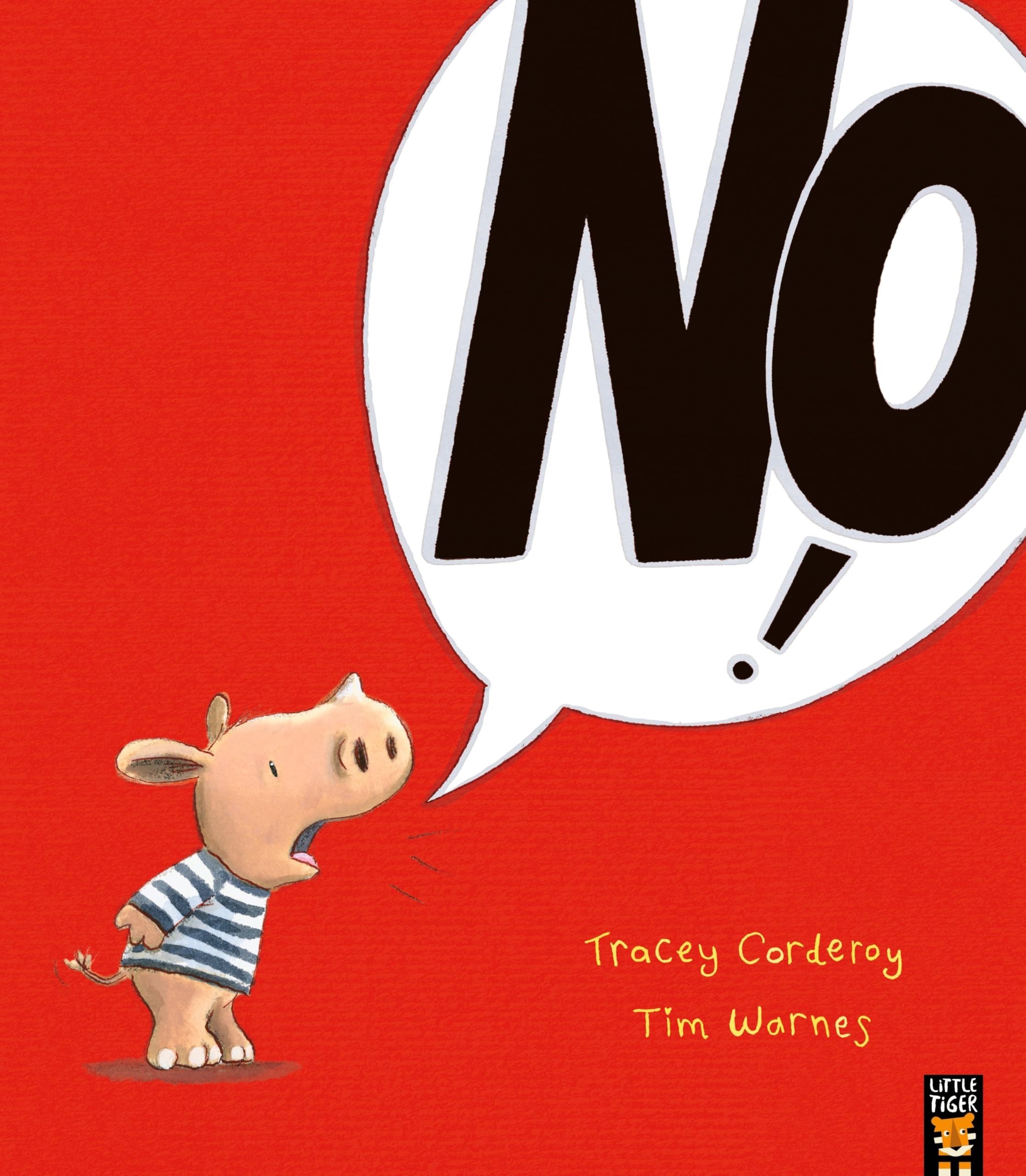 No! by Tracey Corderoy, Tim Warnes, Tim Warnes - 9781848956520
