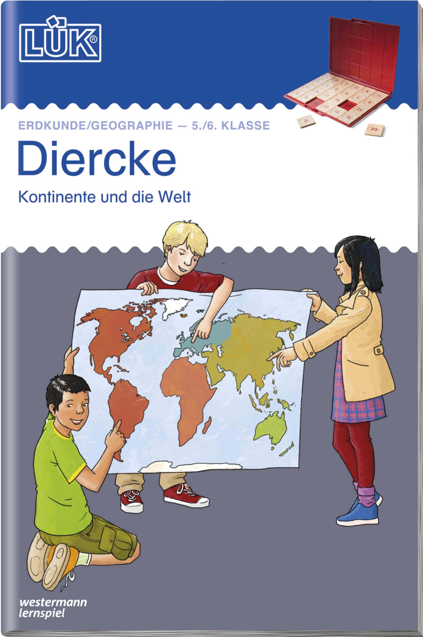 LÜK: Diercke - Kontinente und die Welt: Markante Punkte der Erde