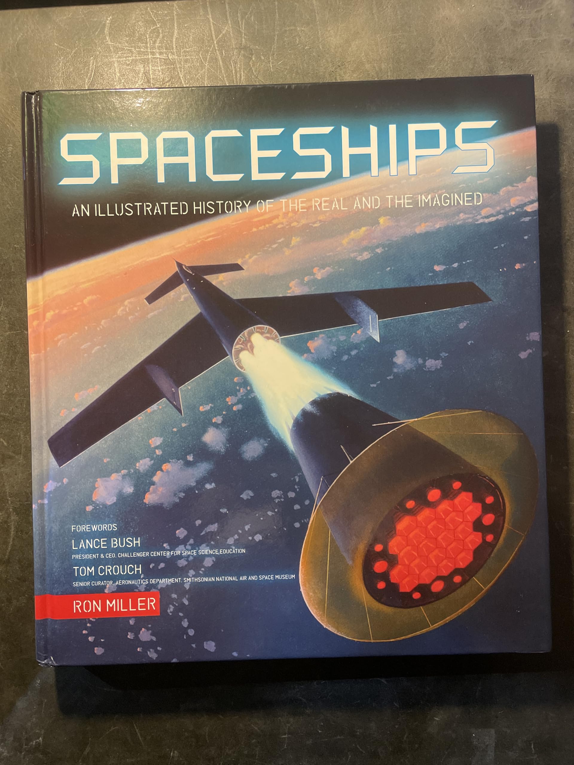 Spaceships: An Illustrated History of the Real and the Imagined