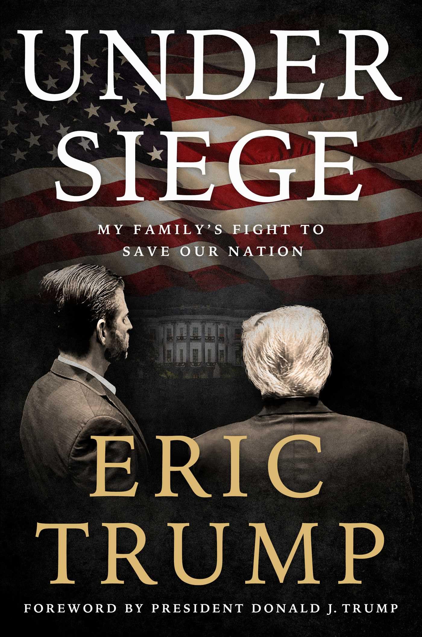 Cover image of Under Siege by Eric Trump