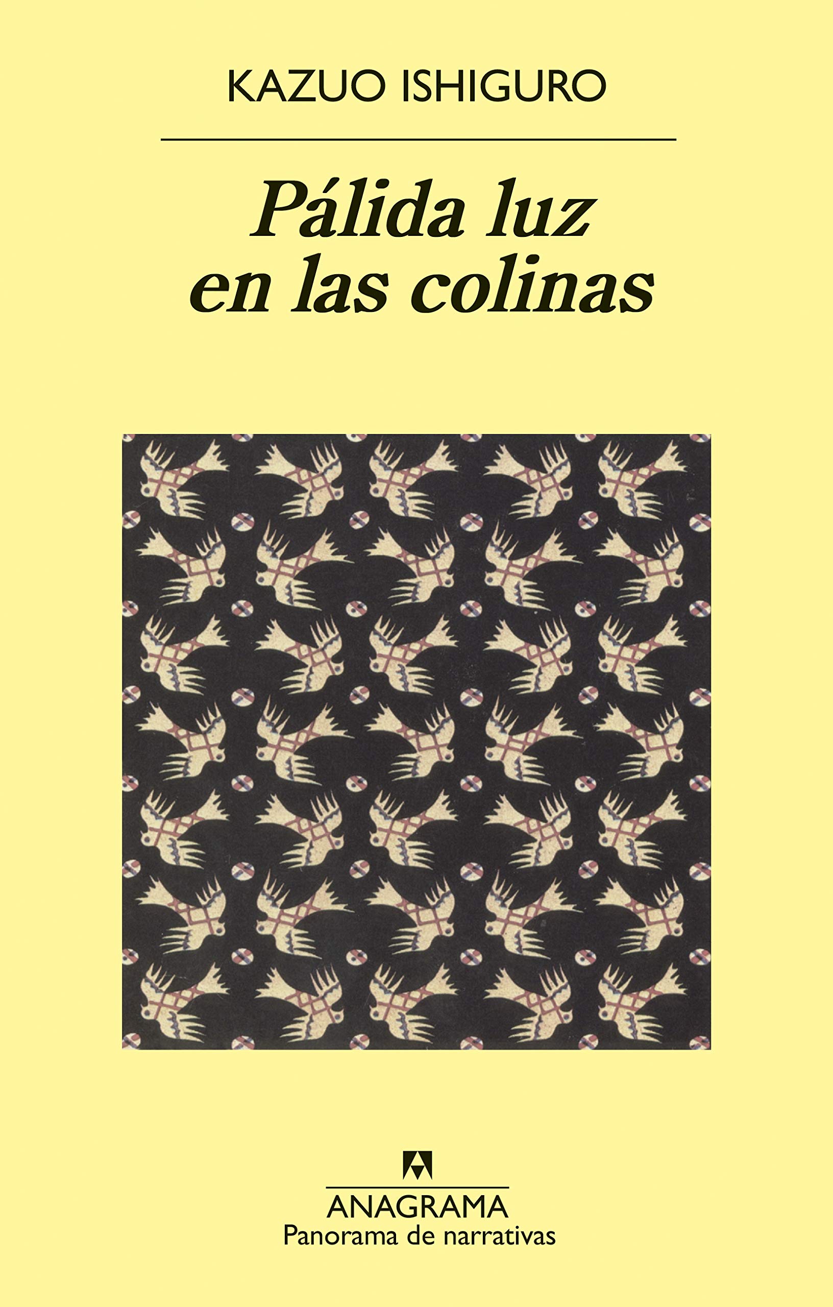 Palida Luz En Las Colinas: 127 (Panorama de narrativas)