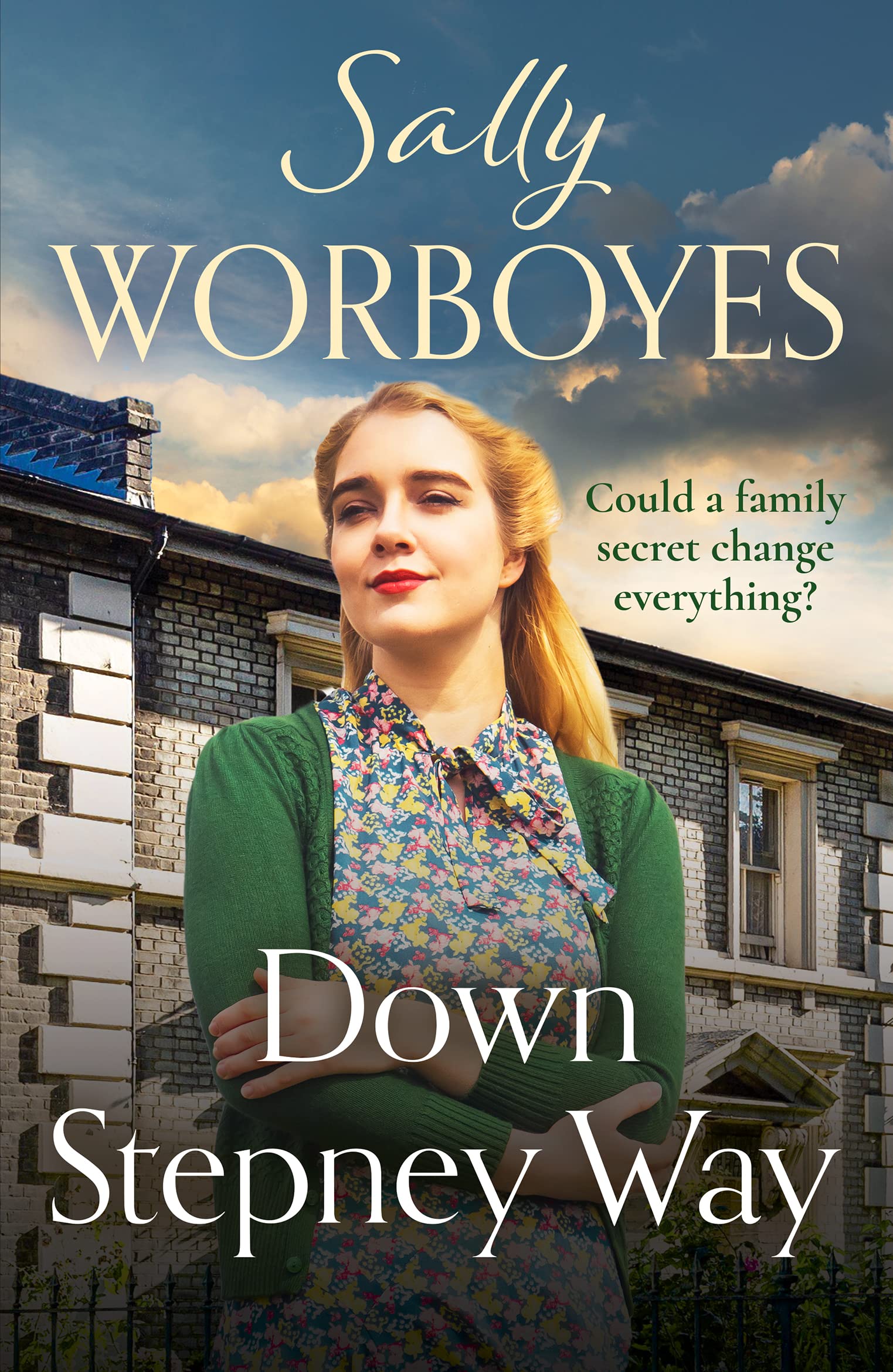 Down Stepney Way: 1 (The East End Sagas, 1)