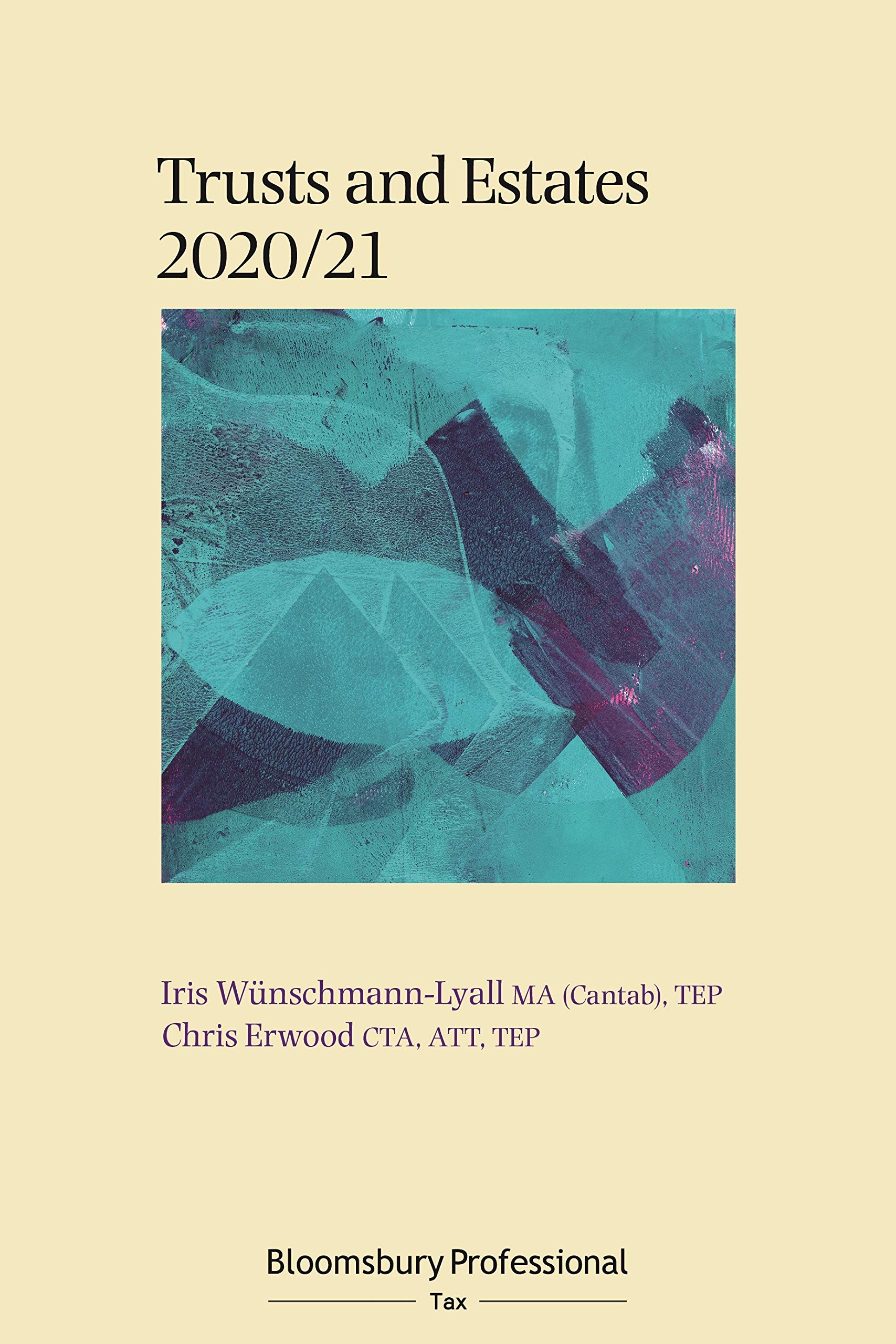 Buy Bloomsbury Professional Trusts and Estates 2020/21 (Core Tax Annuals) — BookShops.in
