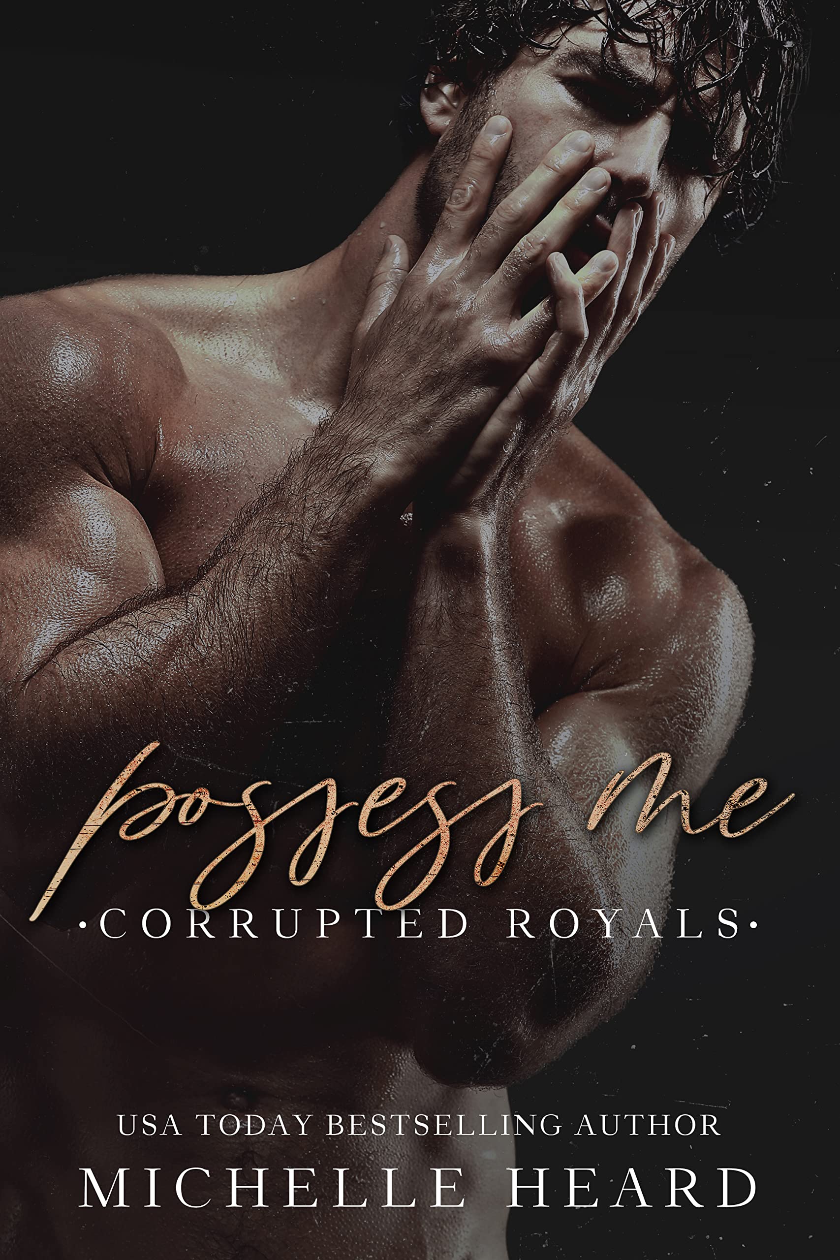 Possess Me (Corrupted Royals)