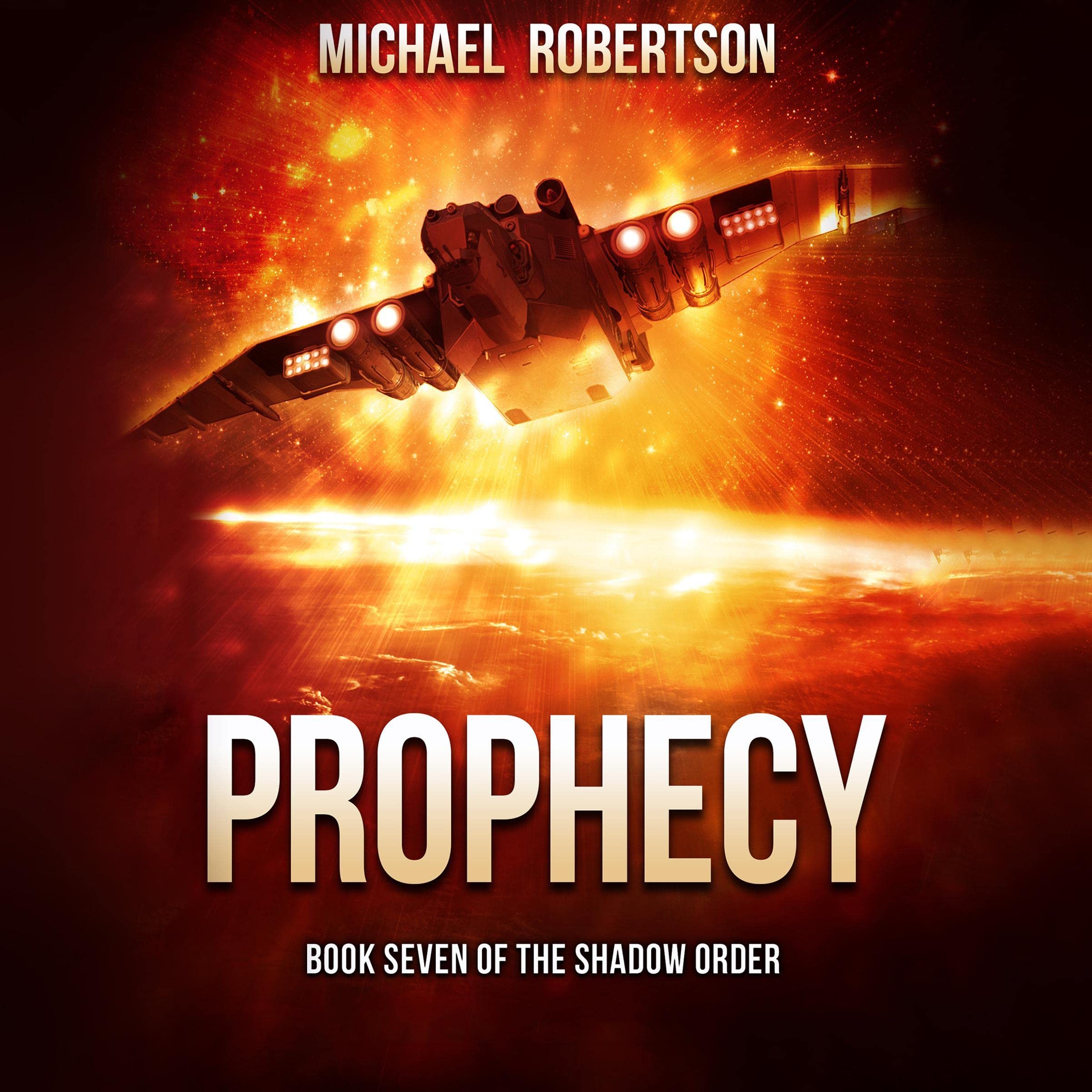 Cover art for Prophecy: The Shadow Order, Book 7