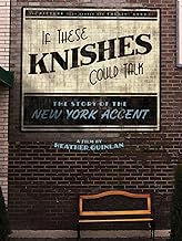 If These Knishes Could Talk: The Story of the New York Accent