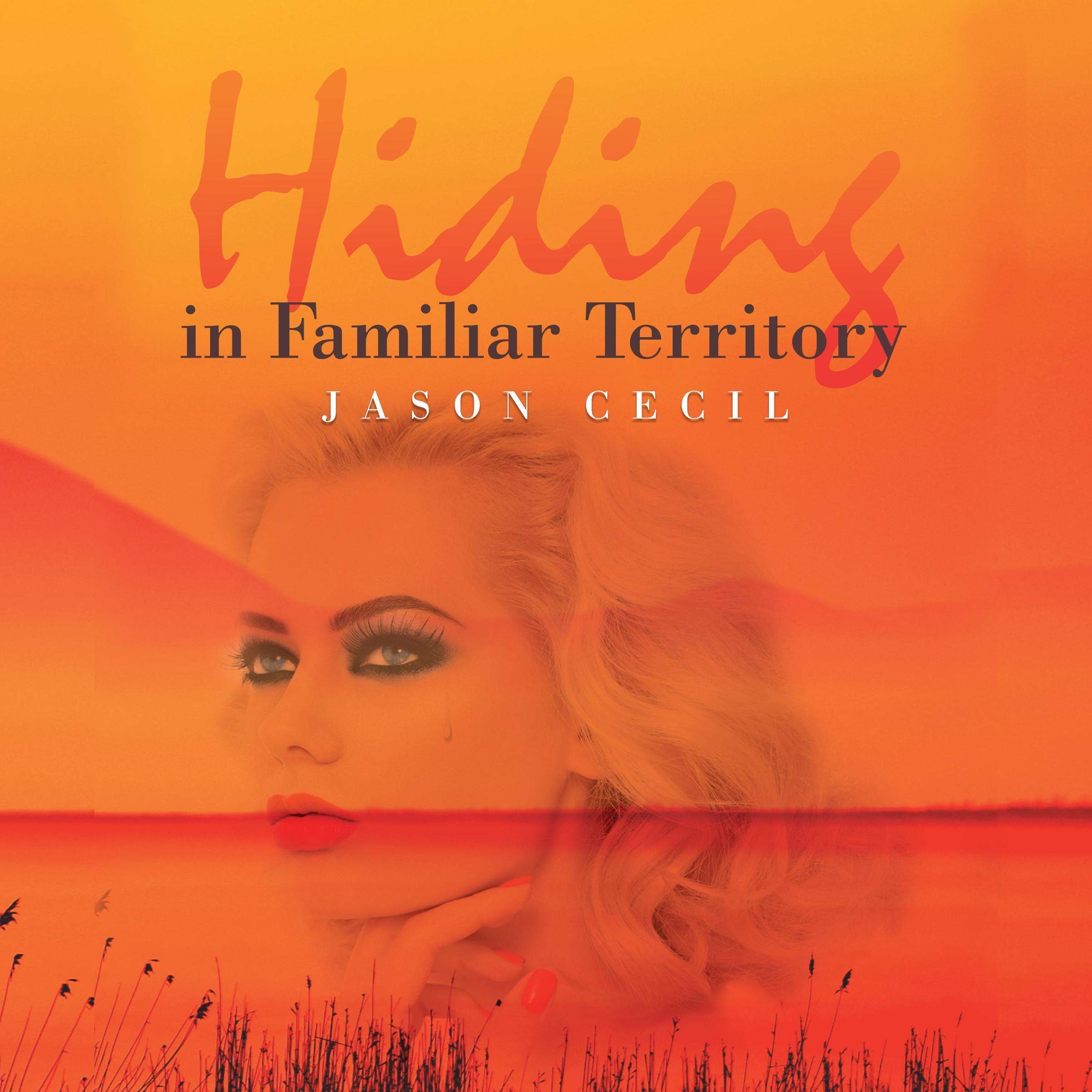 Hiding in Familiar Territory