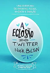 A eclosão do Twitter