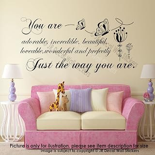 "You are adorable, incredible, beautiful, loveable, and perfectly Just the way you are". - Inspiring quotes for women vinyl wall decals Removable Vinyl Wall Art Stickers Motivational Home Decor