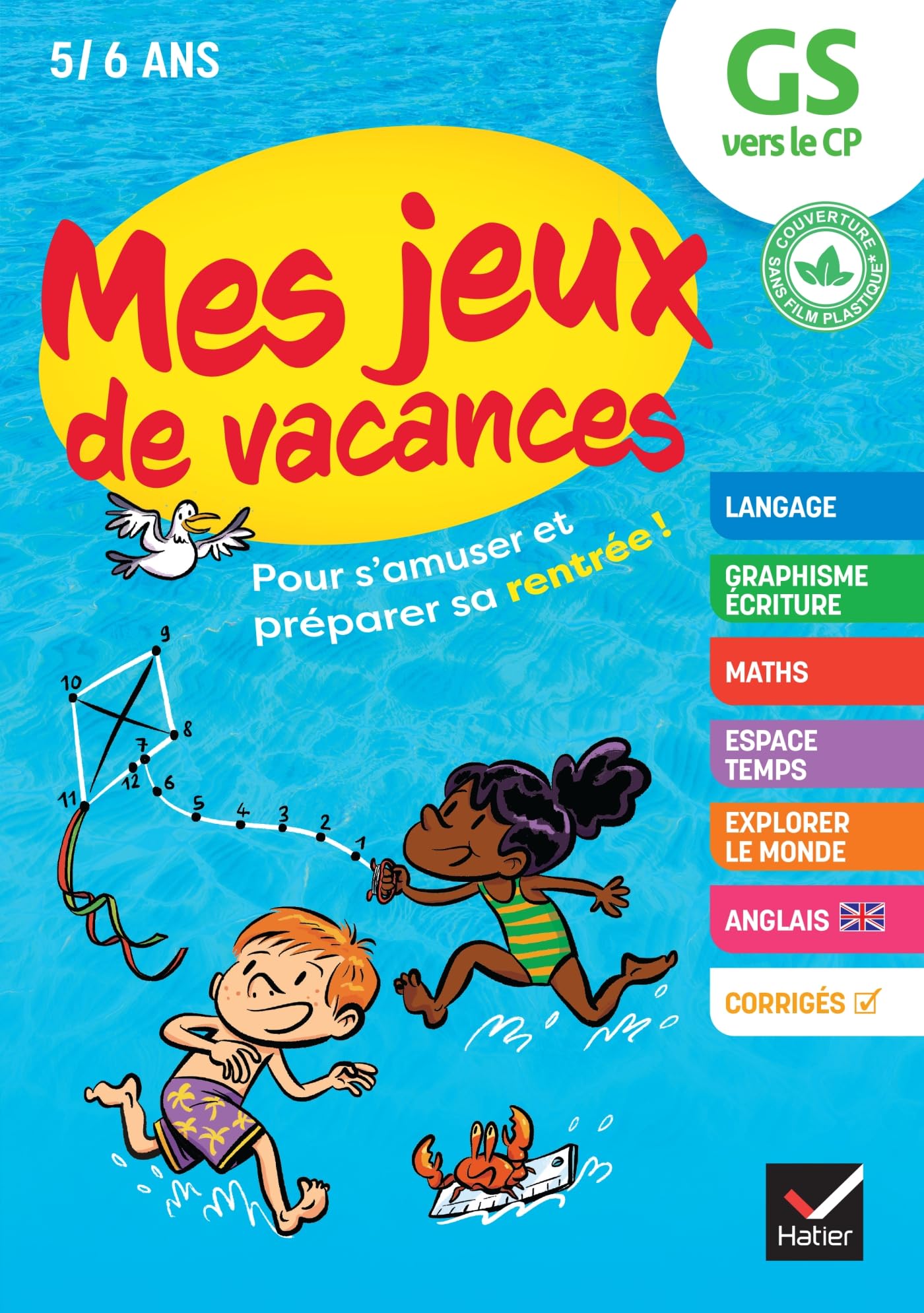 Cahier de vacances 2026 - Mes jeux de vacances - De la GS vers le CP: pour réviser en s'amusant