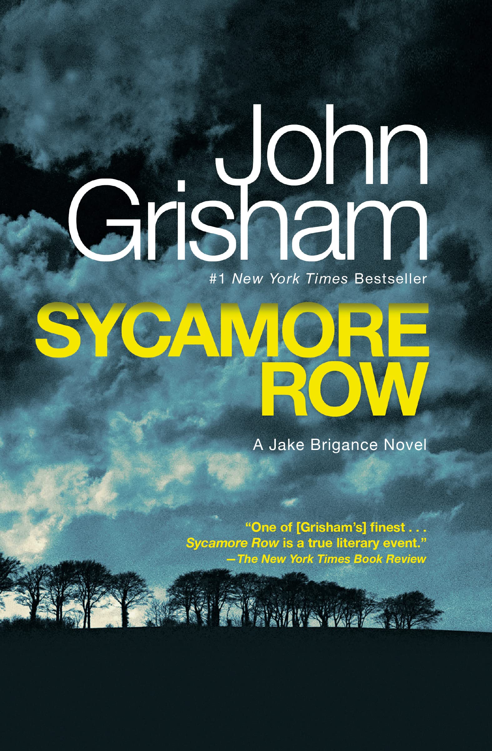 Sycamore Row: A Novel (Jake Brigance Book 2)