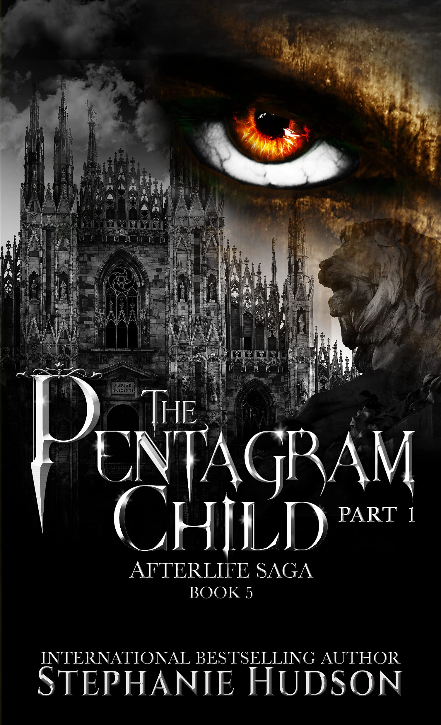 The Pentagram Child: Part 1 (Afterlife Saga Book 5)