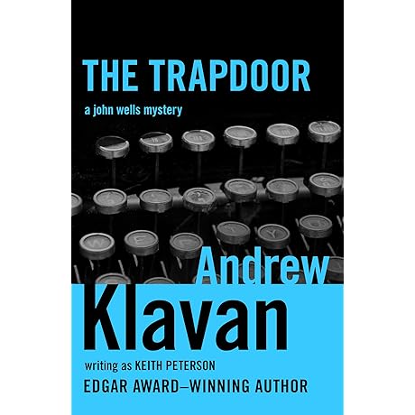 The Trapdoor: A John Wells Mystery (The John Wells Mysteries)