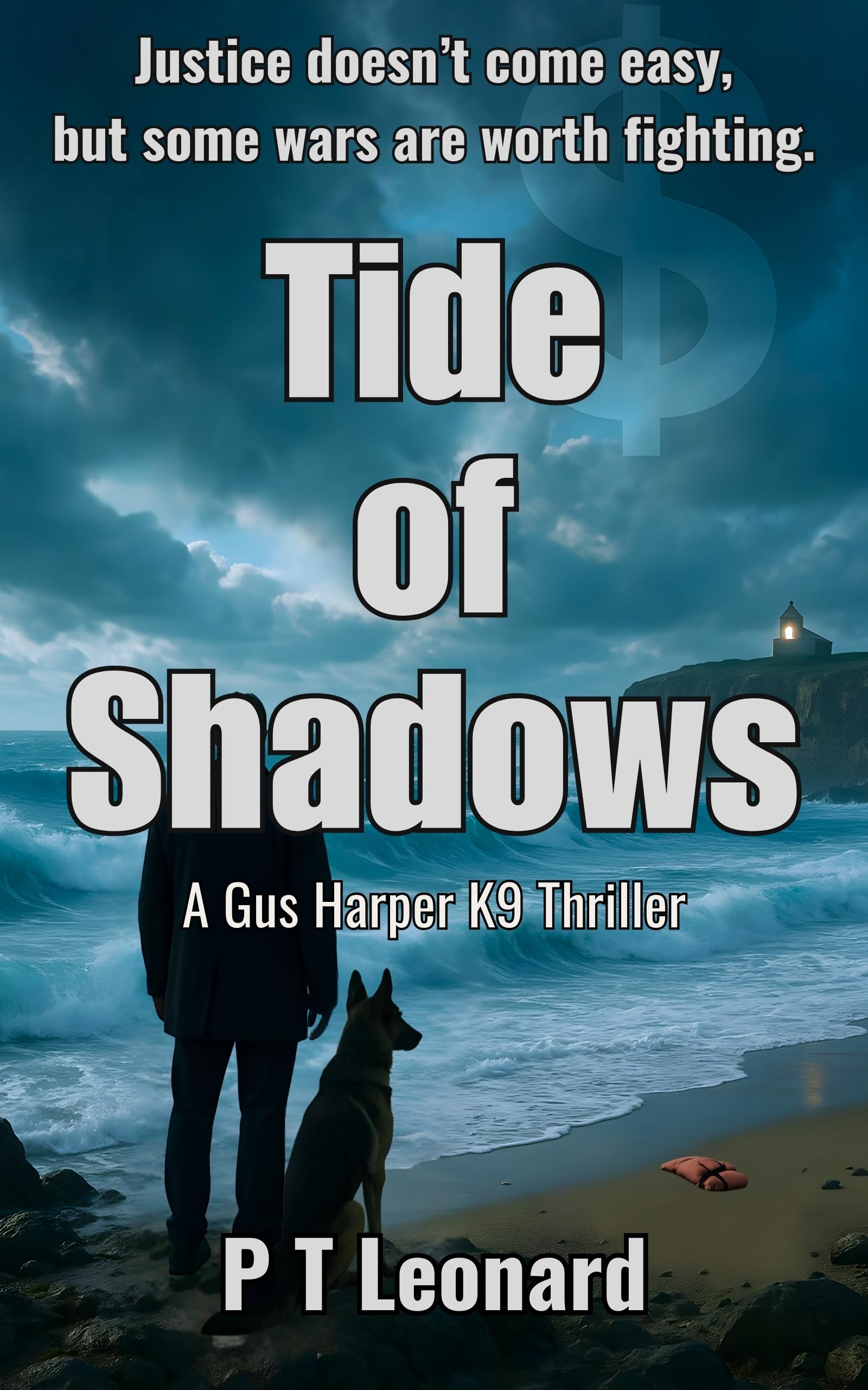 Tide of Shadows (The Gus Harper K9 Thrillers Book 1)
