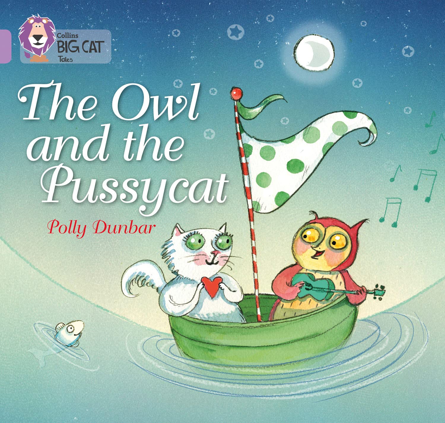 The Owl and the Pussycat by Polly Dunbar PAPERBACK 9780007512584