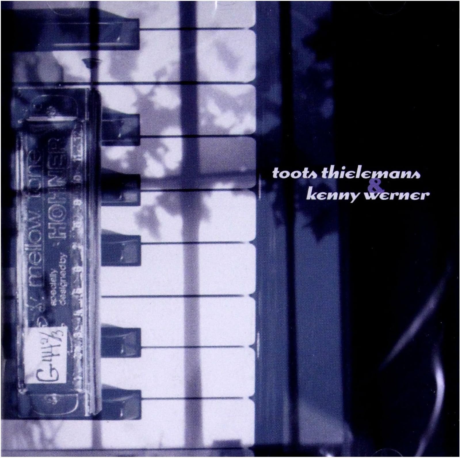 Toots Thielemans & Kenny Werner
