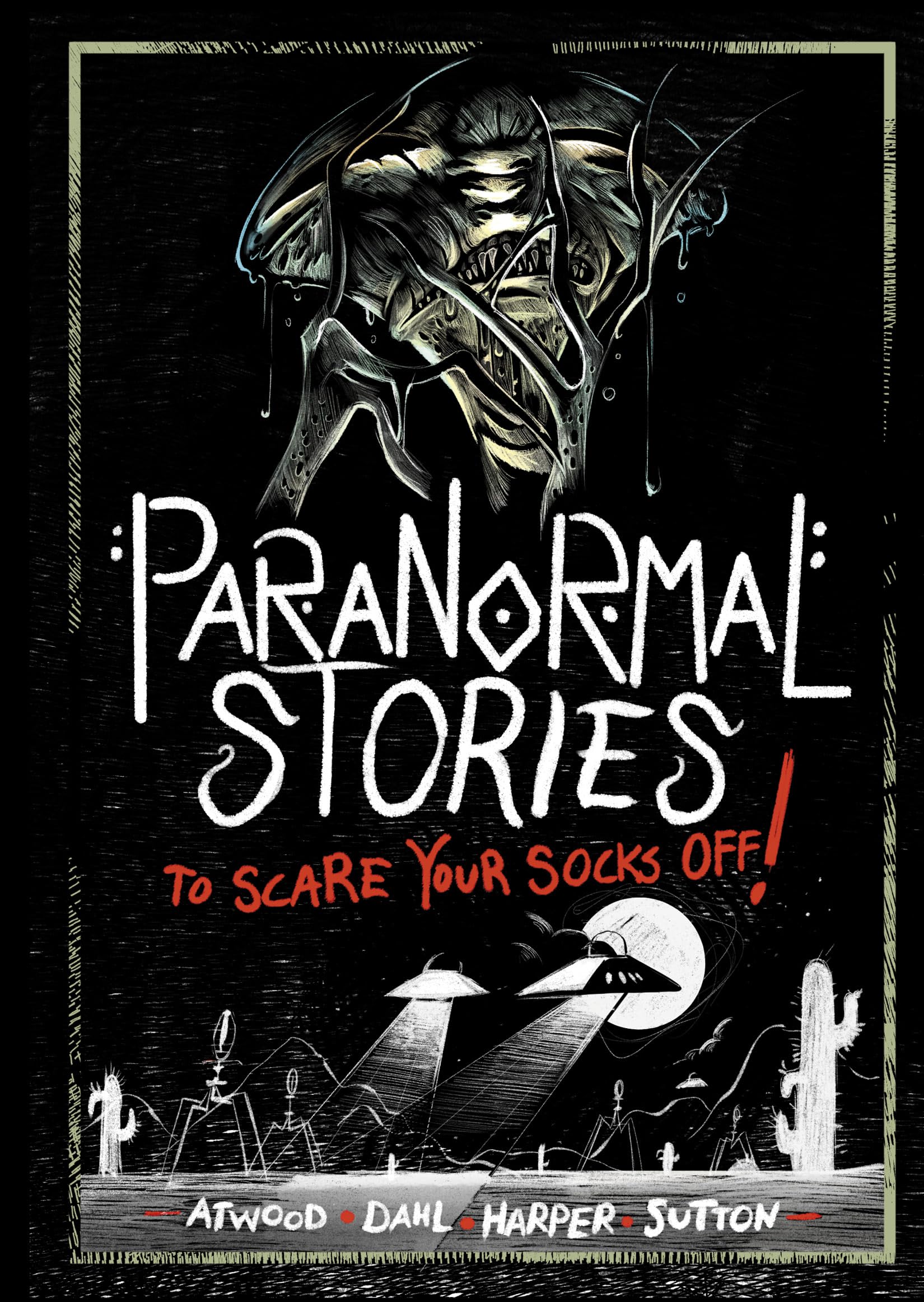 Cover of Paranormal Stories to Scare Your Socks Off!