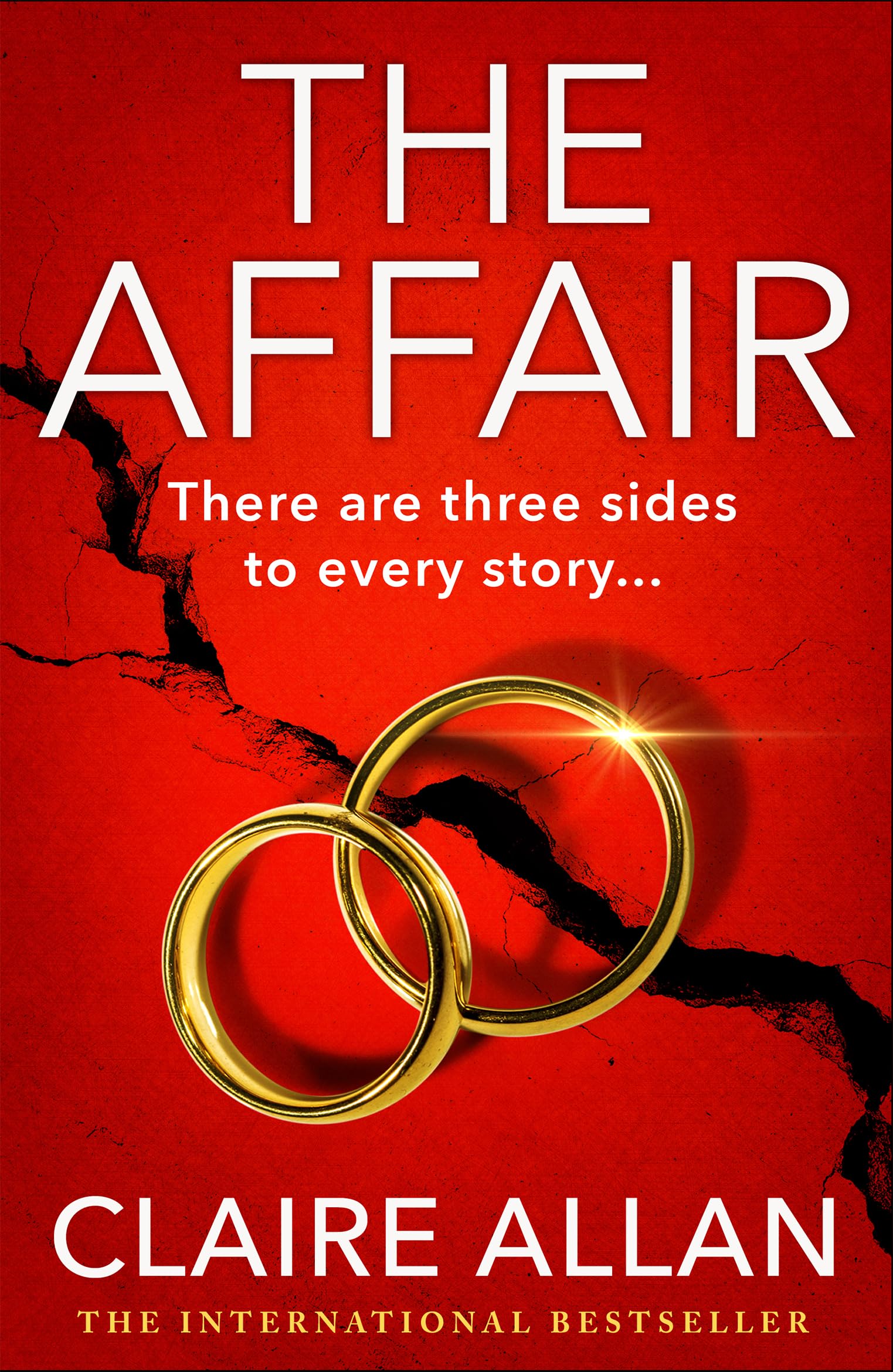 The Affair: The gripping psychological thriller from the USA TODAY BESTSELLER Claire Allan
