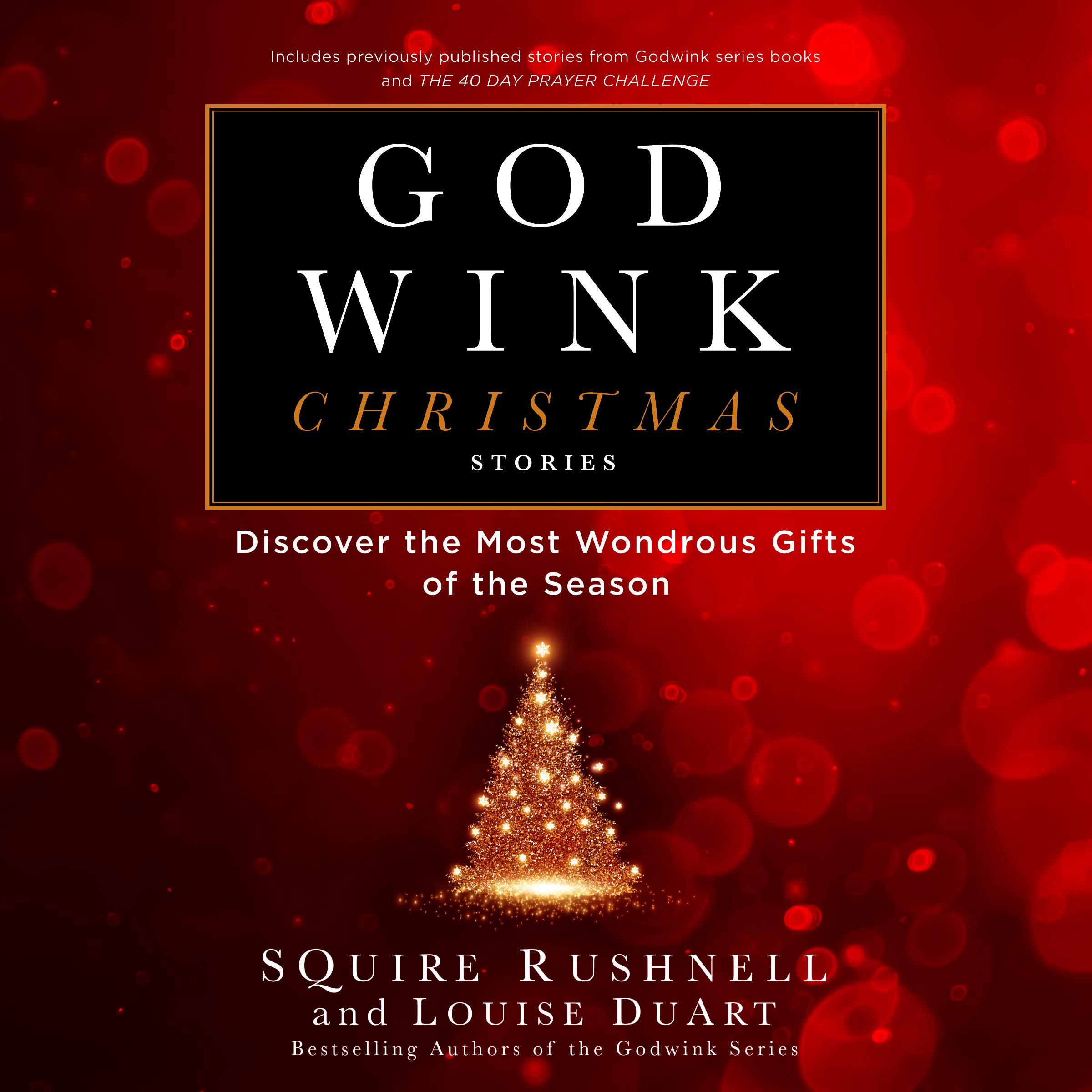 Cover art for Godwink Christmas Stories: Discover the Most Wondrous Gifts of the Season
