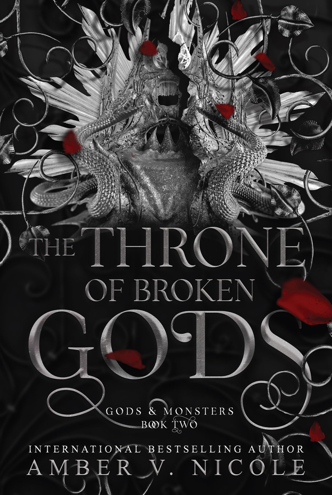 The Throne of Broken Gods (Gods and Monsters)