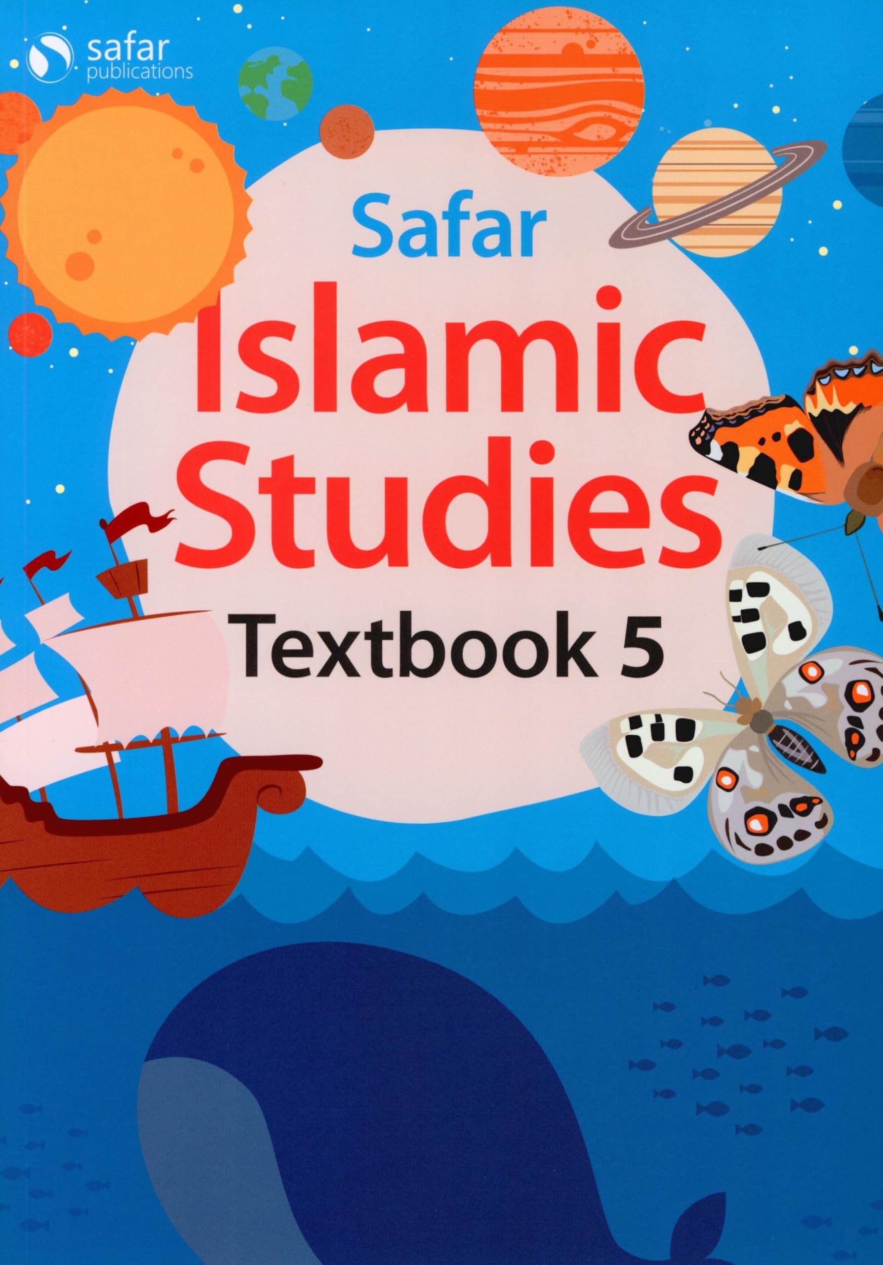 Safar Publications - Illustrated Textbook 5 - Islamic Studies Series