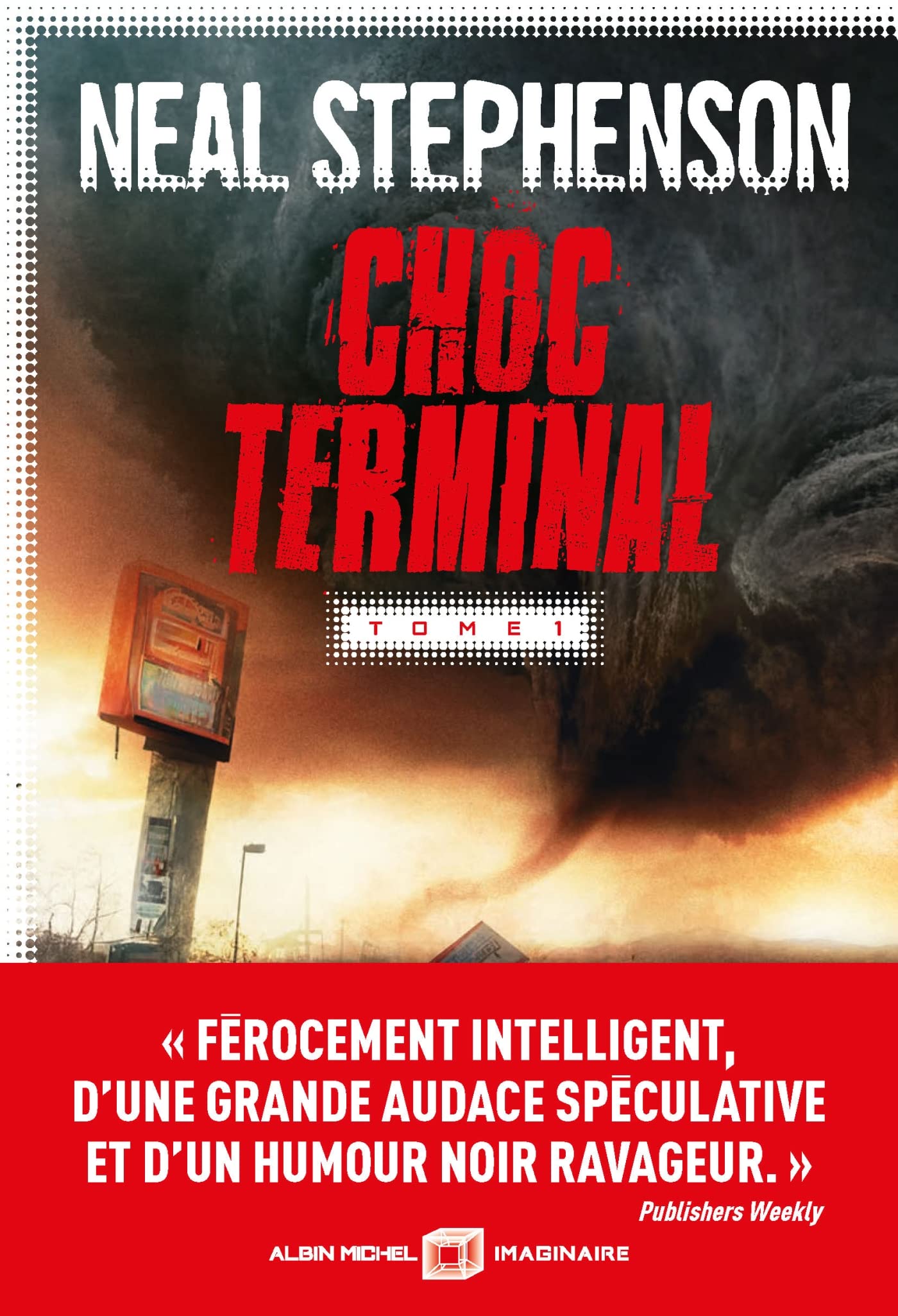 Choc terminal - tome 1