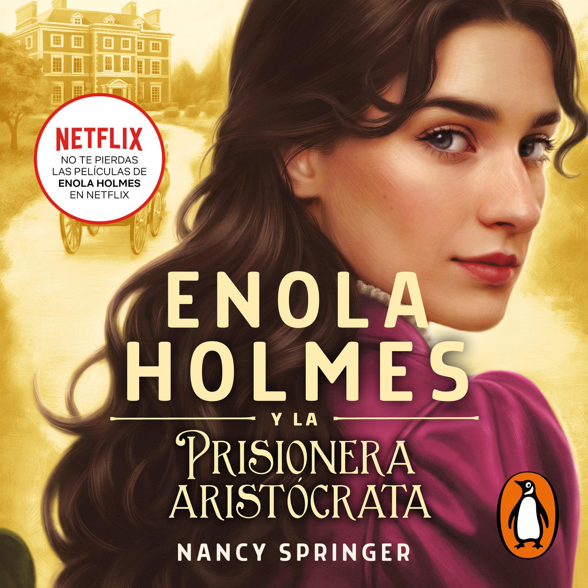 Cover art for Enola Holmes y la prisionera aristócrata (Enola Holmes 2)