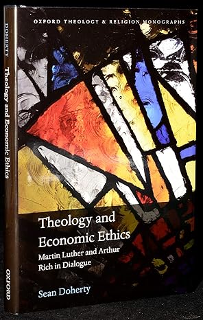 Theology and Economic Ethics 