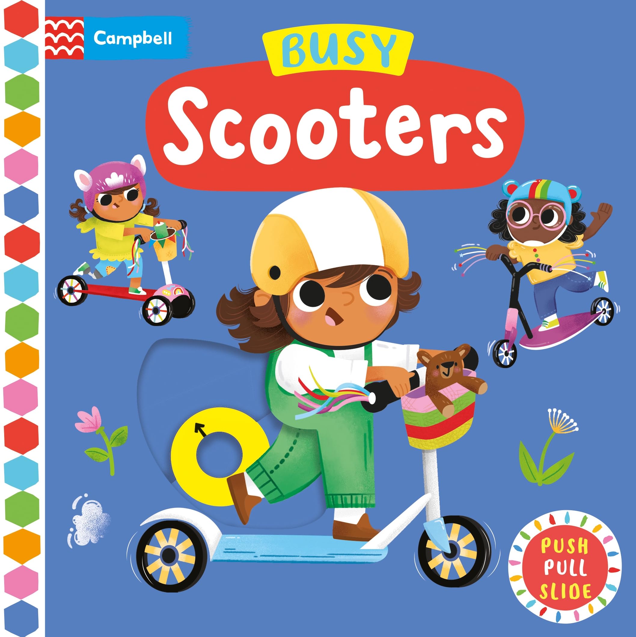 Busy Scooters: Push Pull Slide (Busy Books)