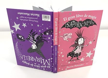 Isadora Moon - El gran libro de magia de Isadora y Mirabella (Harriet…