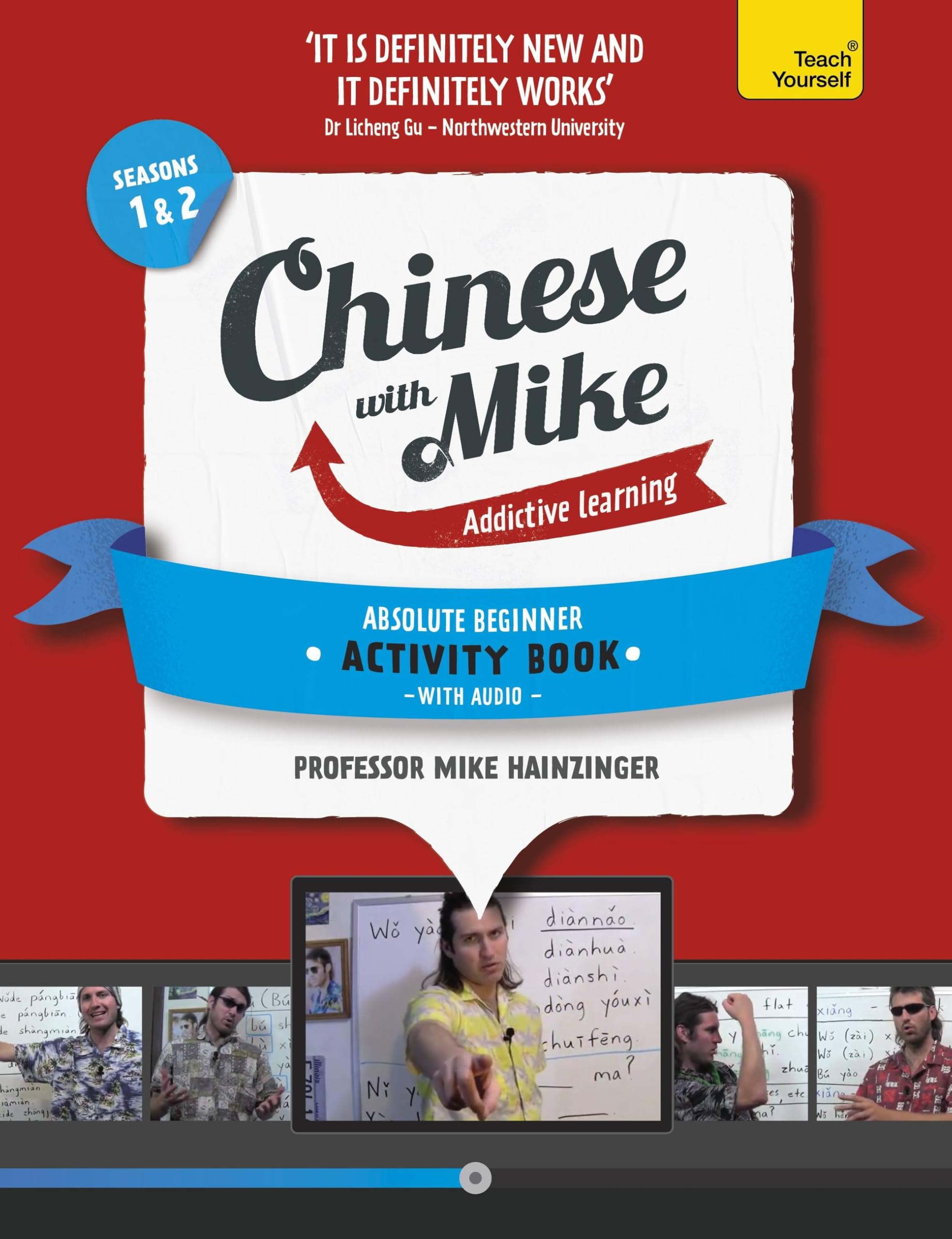 Learn Chinese with Mike Absolute Beginner Activity Book Seasons 1 & 2: Book and