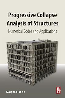 Progressive Collapse Analysis of Structures: Numerical Codes and Applications
