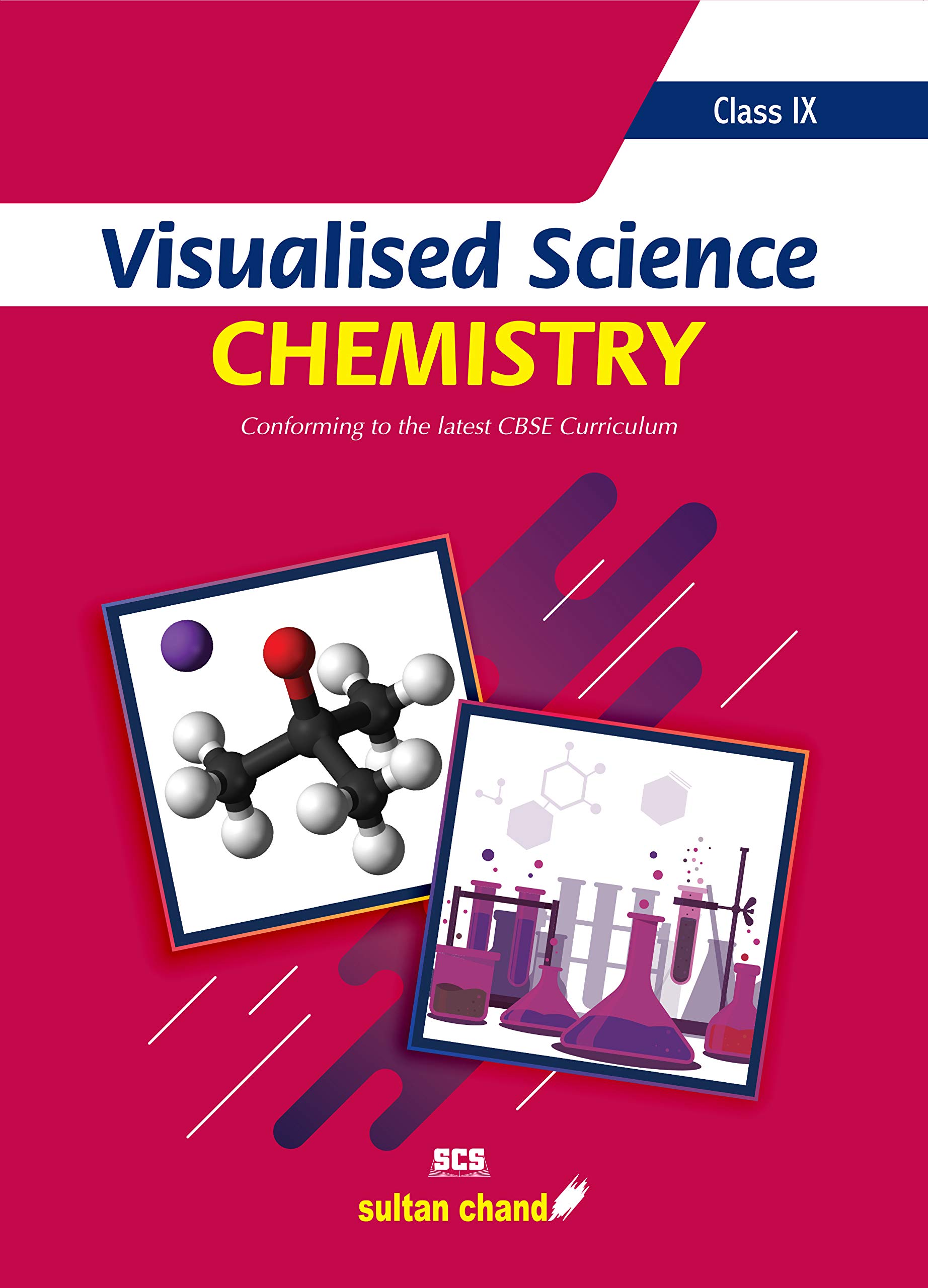 Visualised Science Chemistry Textbook for CBSE Class 9 (Strictly Conforming to the Latest CBSE Curriculum) Paperback – 4 February 2020