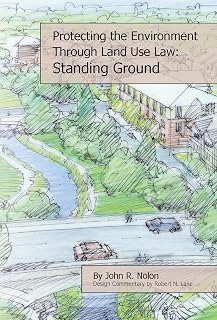 Protecting the Local Environment Through Land Use Law: Standing Ground (Environmental Law Institute)