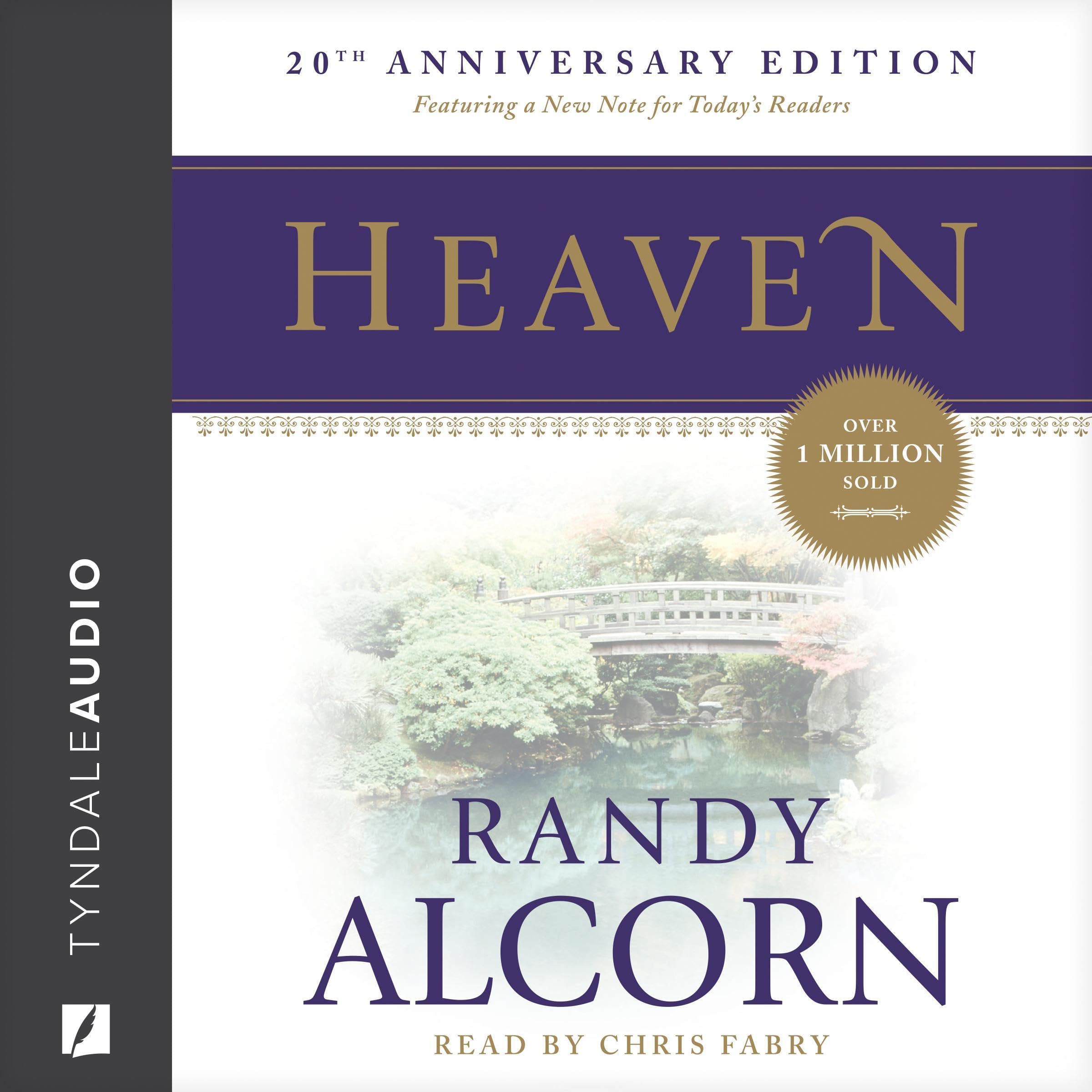 Heaven: A Comprehensive Guide to Everything the Bible Says About Our Eternal Home