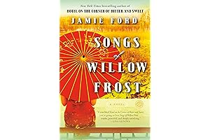 Songs of Willow Frost: A Novel of Love, Betrayal, and Forgiveness