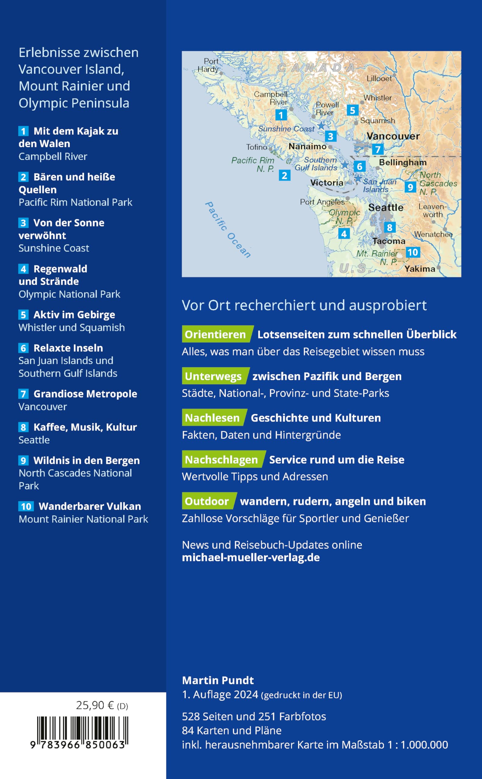 MICHAEL MÜLLER Reiseführer Vancouver & Seattle: mit Vancouver Island und Washingtons Nationalparks 100% authentisch, aktuell und vor Ort recherchiert.