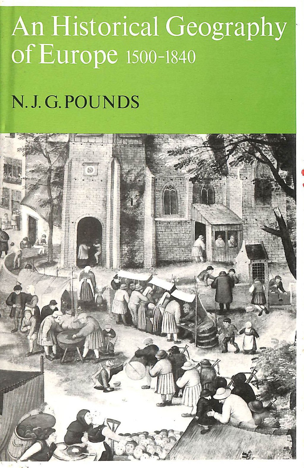 An Historical Geography of Europe, 1500-1840