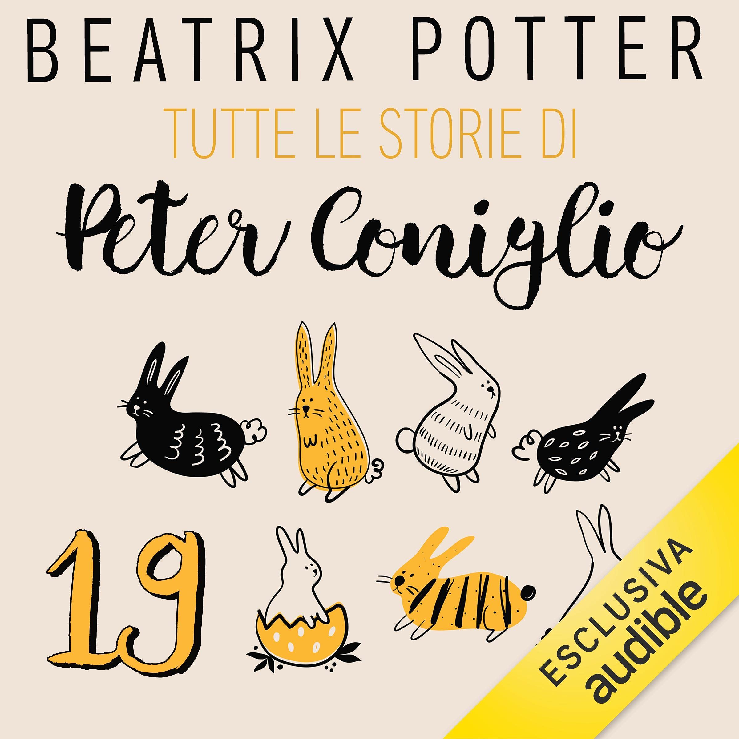 La storia di Pingling Bland: Tutte le storie di Peter Coniglio 19