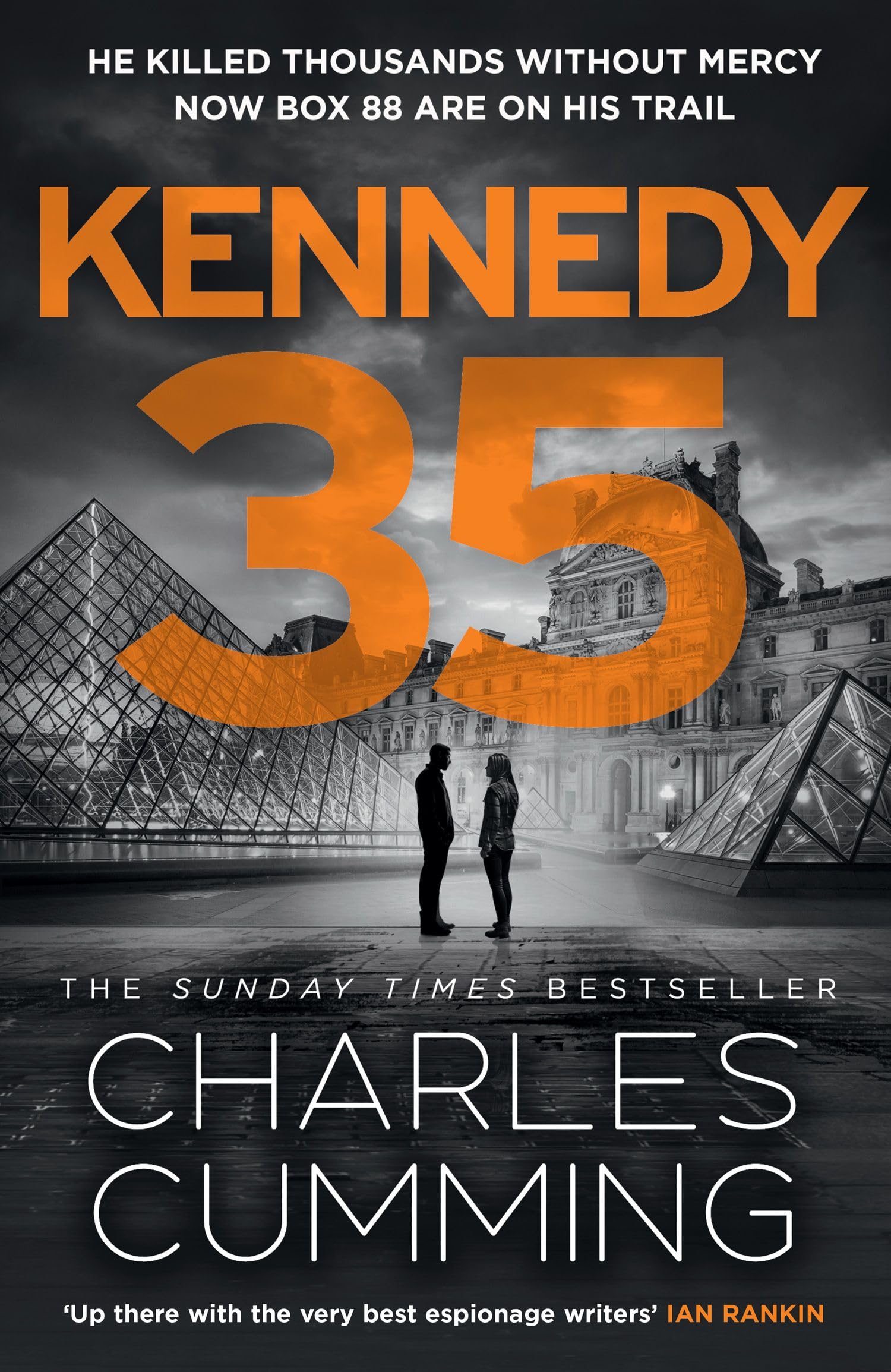 KENNEDY 35: The gripping new spy action thriller from the master of the 21st century espionage novel: Book 3 (BOX 88)