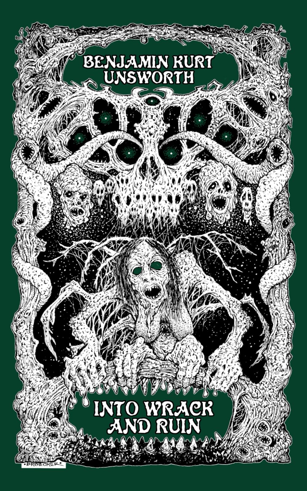 Into Wrack and Ruin